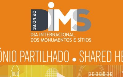 Dia Internacional dos Monumentos e Sítios 2020 – Programa já disponível | Celebre connosco