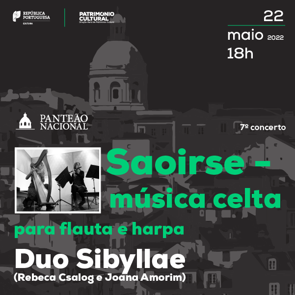 Ciclo Música no Panteão  7º Concerto – Saoirse – música celta para flauta e harpa
