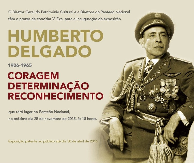 Exposição «Humberto Delgado – Coragem, Determinação, Reconhecimento»