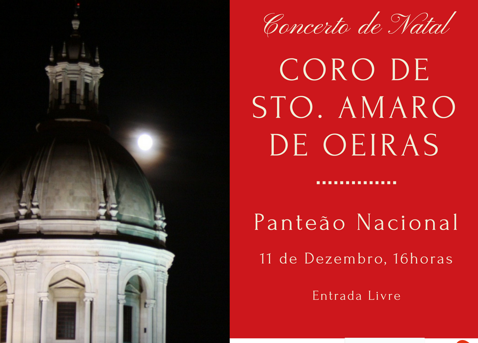 Concerto de Natal no Panteão Nacional – Coro de Santo Amaro de Oeiras
