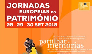 Jornadas Europeias do Património 2018 | 28, 29 e 30 de setembro | Convite à participação | Até 3 de setembro