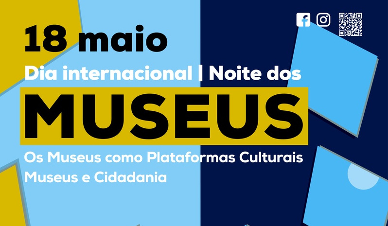 18 DE MAIO – Panteão Nacional celebra Dia Internacional dos Museus