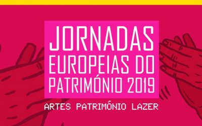 Jornadas Europeias do Património 2019 | 27, 28 e 29 de setembro
