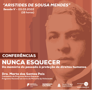 Conferência pela Dra. Marta Santos Pais